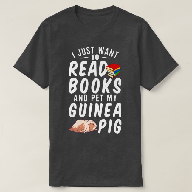 Camiseta Solo Quiero Leer Libros Y Mascota De Mi Cerdo De G (Diseño del anverso)