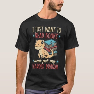 Camiseta Solo Quiero Leer Libros Y Mascota Mi Drago Con Cab