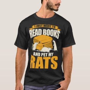 Camiseta Solo Quiero Leer Libros Y Mascotas Mis Ratas
