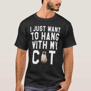 Camiseta Solo Quiero Pasar El Rato Con Mi Gato Siames