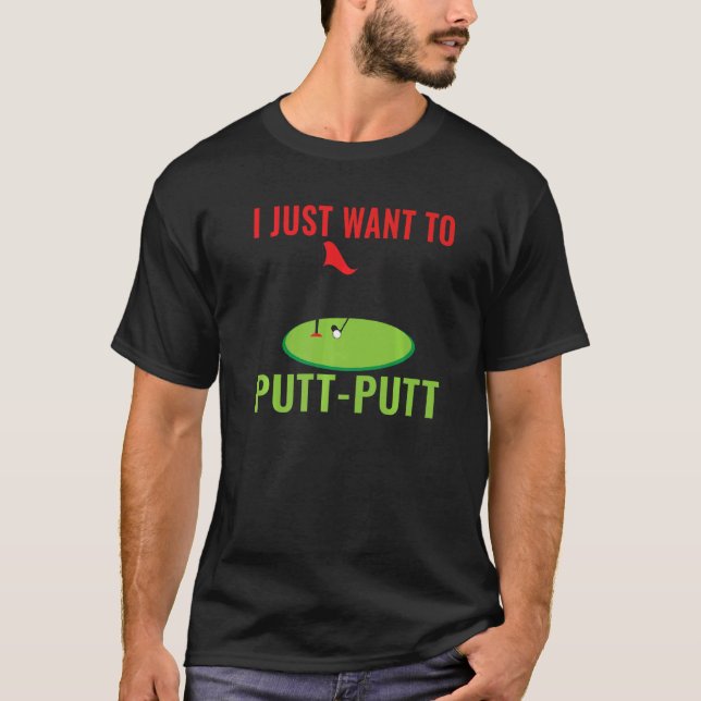 Camiseta Solo quiero Putt Putt Mini Golf (Anverso)