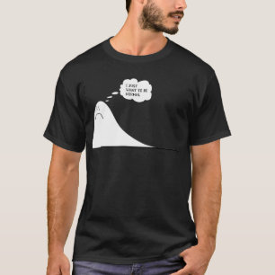 Camiseta Solo quiero ser normal para los hombres