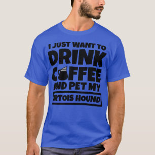 Camiseta Solo quiero tomar café y mascota mi Artois Houn