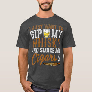 Camiseta Solo Quiero Tomar Mi Humo De Whiskey Mis Cigarros