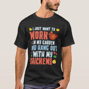 Camiseta Solo Quiero Trabajar En Mi Granja Avicultora
