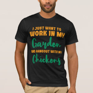 Camiseta Solo Quiero Trabajar En Mi Jardín