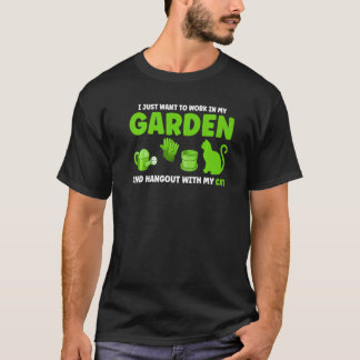Camiseta Solo Quiero Trabajar En Mi Jardín 2