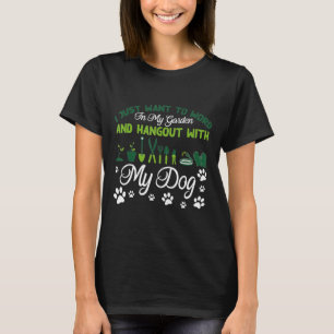 Camiseta Solo Quiero Trabajar En Mi Jardín Con Amp