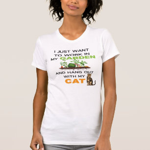 Camiseta Solo Quiero Trabajar En Mi Jardín Con Gato