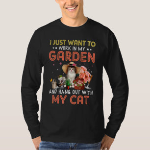 Camiseta Solo Quiero Trabajar En Mi Jardín Y Aguantarme Con