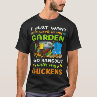 Camiseta Solo Quiero Trabajar En Mi Jardín Y Aguantarme Con