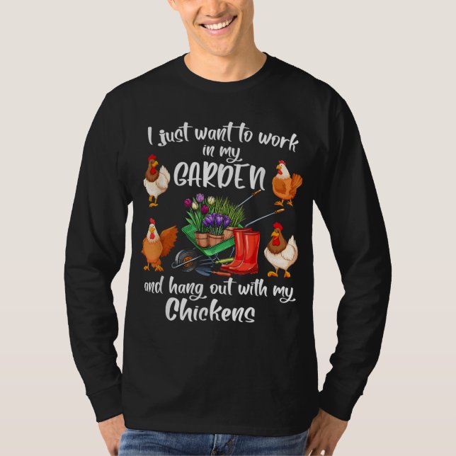 Camiseta Solo Quiero Trabajar En Mi Jardín Y Detener La Mod (Anverso)