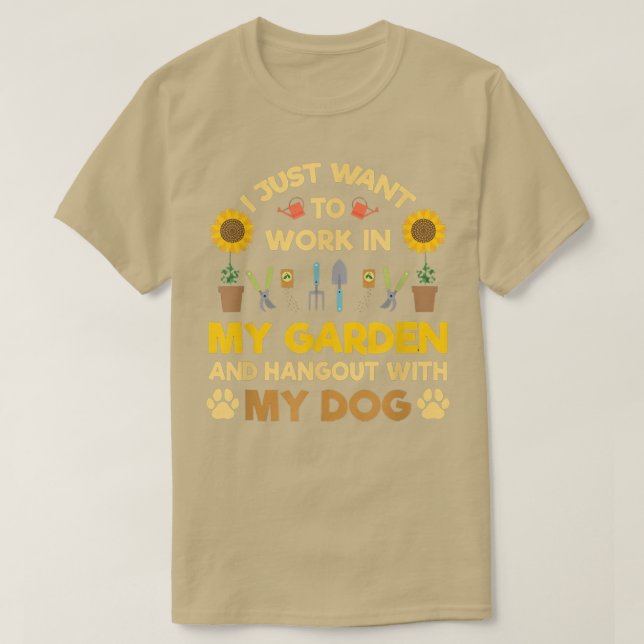 Camiseta Solo Quiero Trabajar En Mi Jardín Y Hangout Con  (Diseño del anverso)