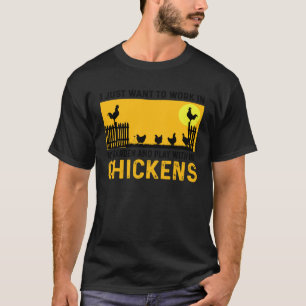 Camiseta Sólo Quiero Trabajar En Mi Jardín Y Jugar Con Mi