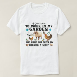 Camiseta Solo quiero trabajar en mi jardín y pasar el rato