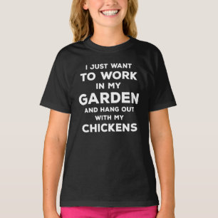 Camiseta Sólo Quiero Trabajar En Mi Jardín Y Pasar El Rato