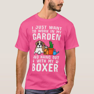 Camiseta Solo Quiero Trabajar En Mi Perro De Boxer De Jardí