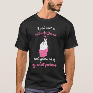 Camiseta Solo Quiero Ver K Drama E Ignorar Todo Mi Pro