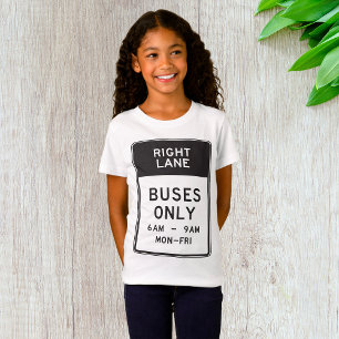 Camiseta Sólo Rótulo de autobuses de carril derecho