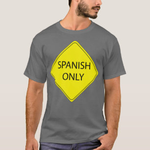 Camiseta Sólo Rótulo español