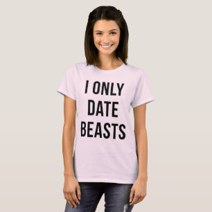 Camiseta sólo salgo con bestias, tee de tumblr