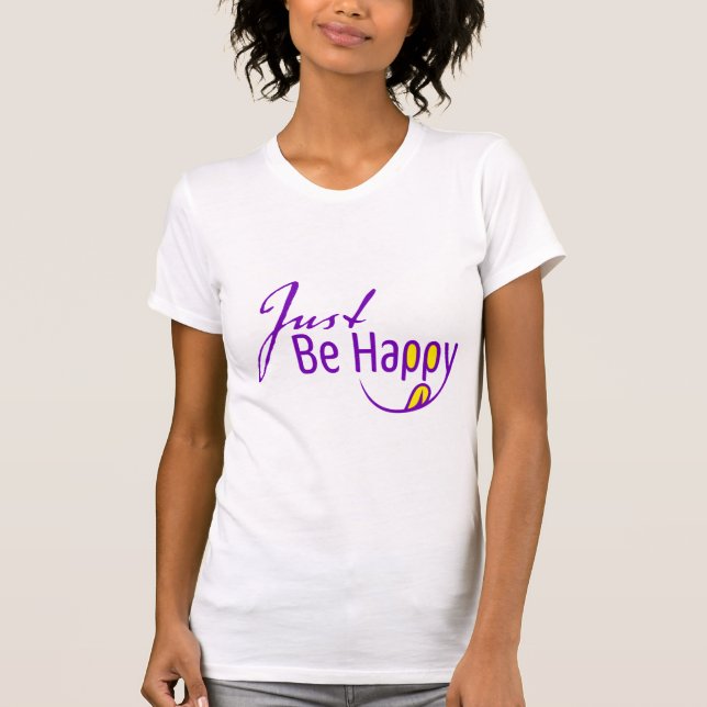 Camiseta Solo sé feliz (Anverso)
