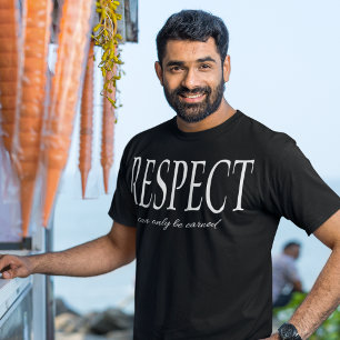 CAMISETA SÓLO SE PUEDE GANAR RESPETO NO ORDENADO