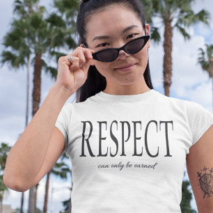 CAMISETA SÓLO SE PUEDE GANAR RESPETO NO ORDENADO