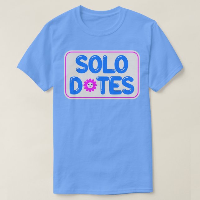 Camiseta Solo se queda con amor propio (Diseño del anverso)