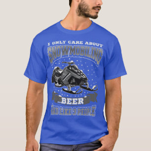Camiseta Sólo se trata de la cerveza Snowmobling y como 3 p