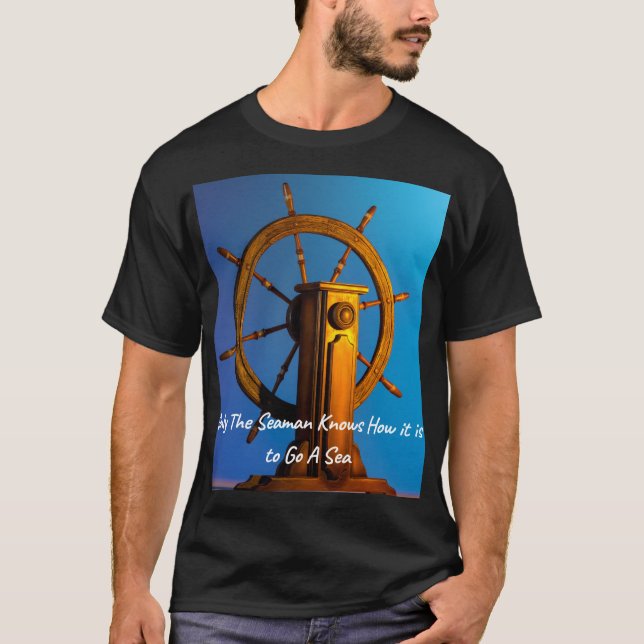Camiseta Sólo Seaman Sabe Cómo Va A Ir Al Mar (Anverso)