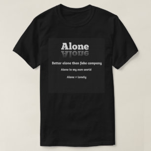 Camiseta Solo significa cómodo 