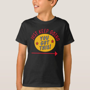 Camiseta Sólo sigue adelante