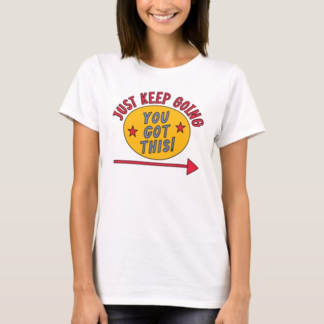 Camiseta Sólo sigue adelante (Anverso)