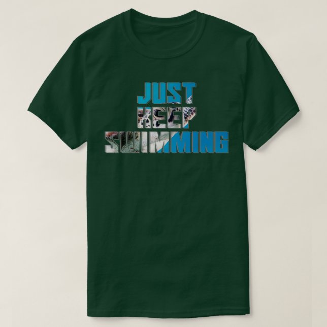 Camiseta Sólo Sigue Nadando (Diseño del anverso)