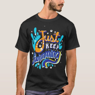 Camiseta Sólo Sigue Nadando