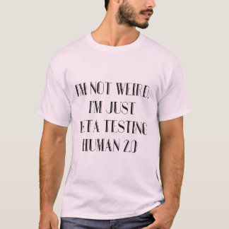 Camiseta Solo soy Beta Test Human 2.0
