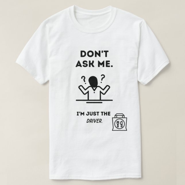 Camiseta Solo Soy El Conductor (Diseño del anverso)