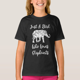 Camiseta Solo soy un Chica que ama a los elefantes