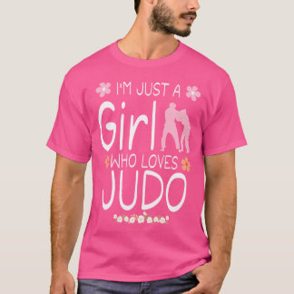 Camiseta Solo Soy Un Chica Que Ama Judo