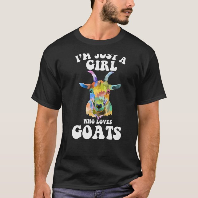 Camiseta solo soy un chica que ama la granja de cabras (Anverso)