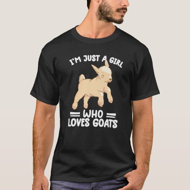 Camiseta solo soy un chica que ama la granja de cabras (Anverso)