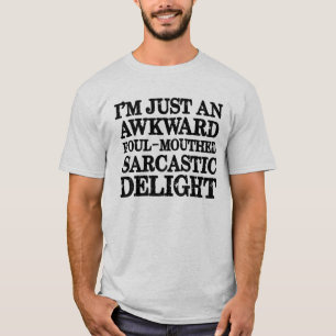 Camiseta Solo soy un desagradable deslumbramiento sarcástic