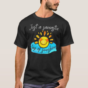 Camiseta Solo soy un rayo de energía solar sarcástica, ¿no?