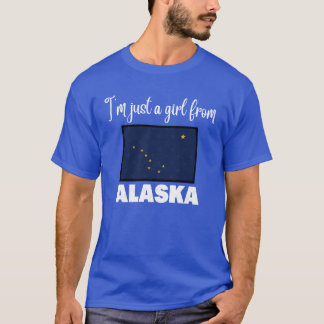 Camiseta Sólo soy una chica de Alaska Orgullo estatal diseñ