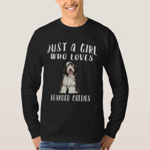 Camiseta Solo Soy Una Chica Que Ama El Perro Collie Barbudo