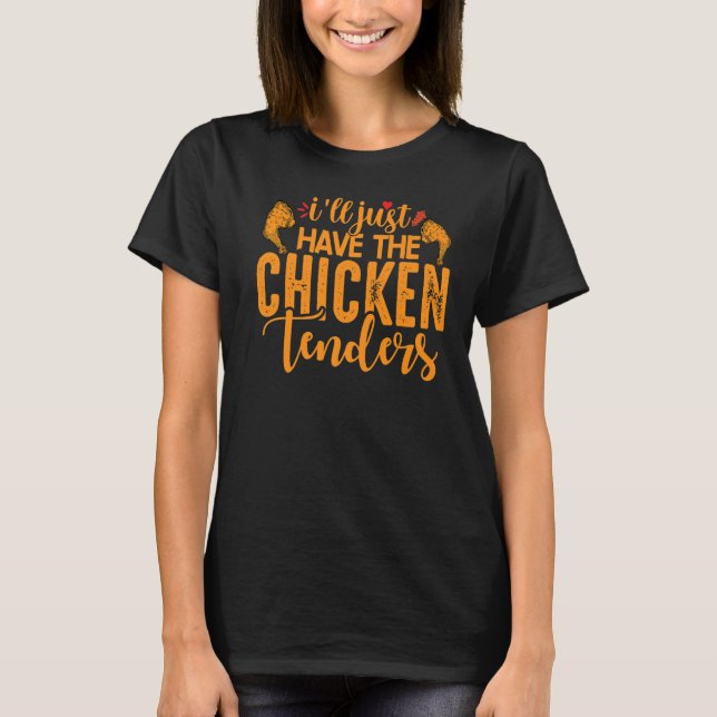 Camiseta Sólo tendré las ofertas de pollo 21 (Anverso)