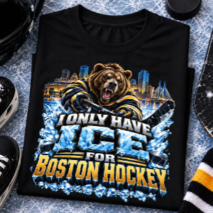 Camiseta Solo Tengo Hielo para el Fanático de Hockey de Bos