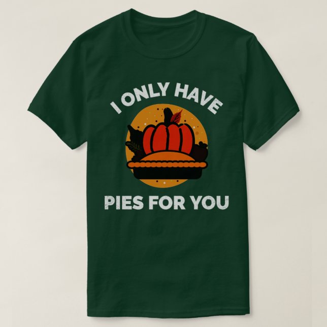 Camiseta Solo Tengo Pies Para Ti (Diseño del anverso)