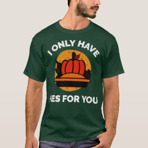 Camiseta Solo Tengo Pies Para Ti